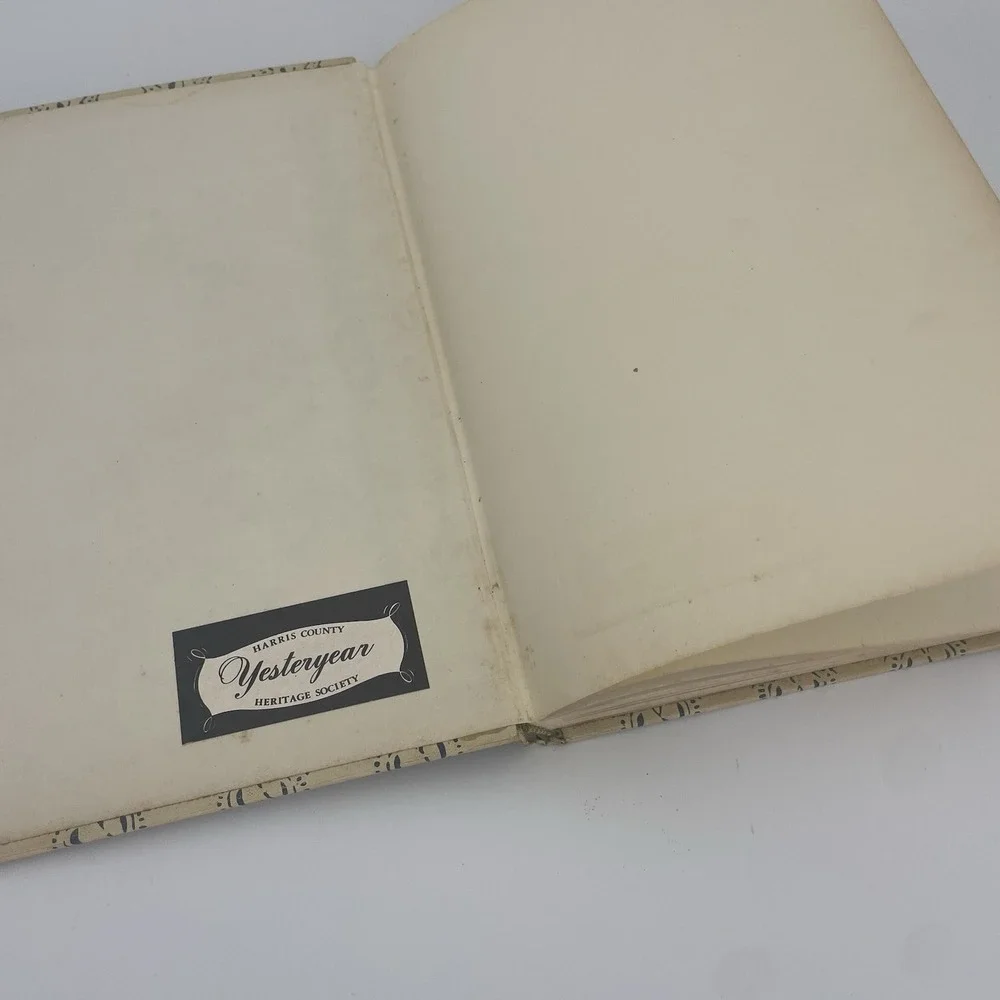 Harris County Heritage Society Cook Book Vol. 1 1964  Houston Texas Recipes